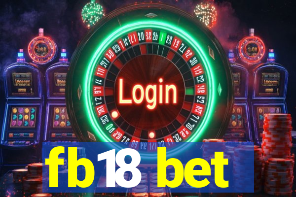 fb18 bet